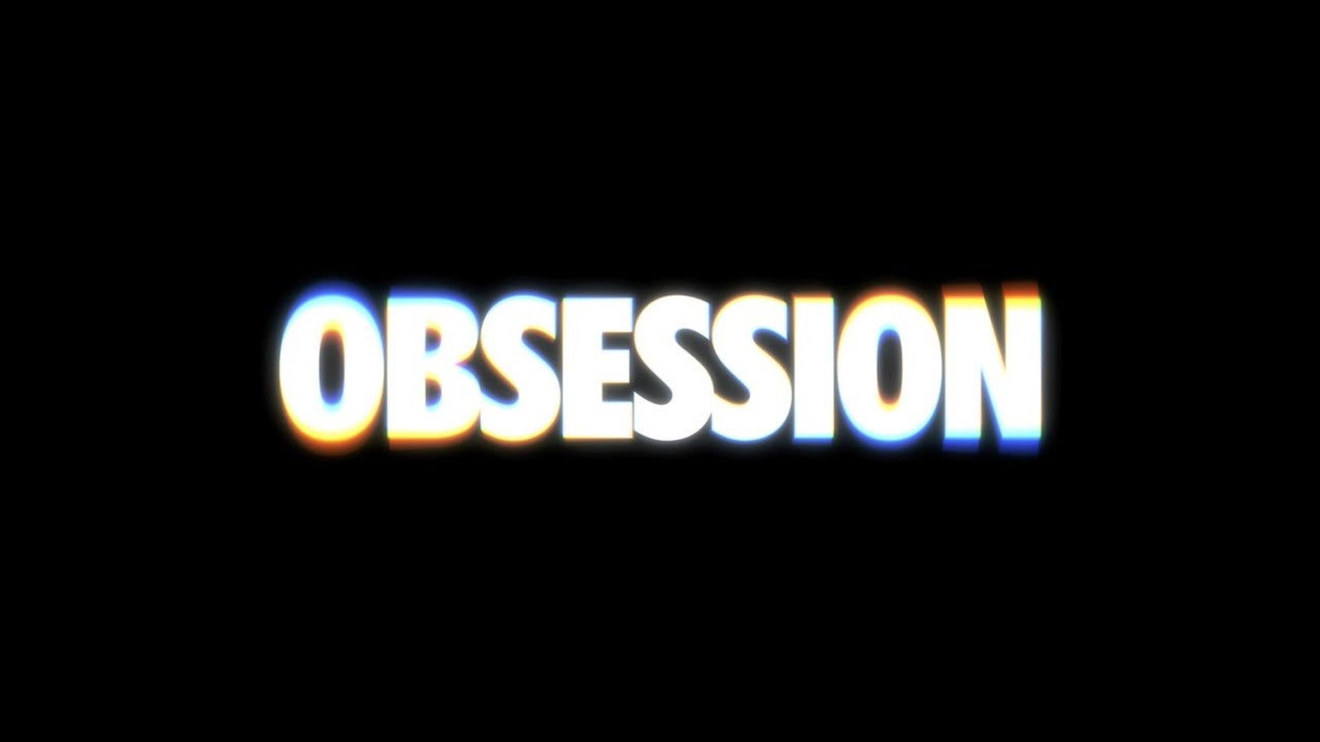 Obsession