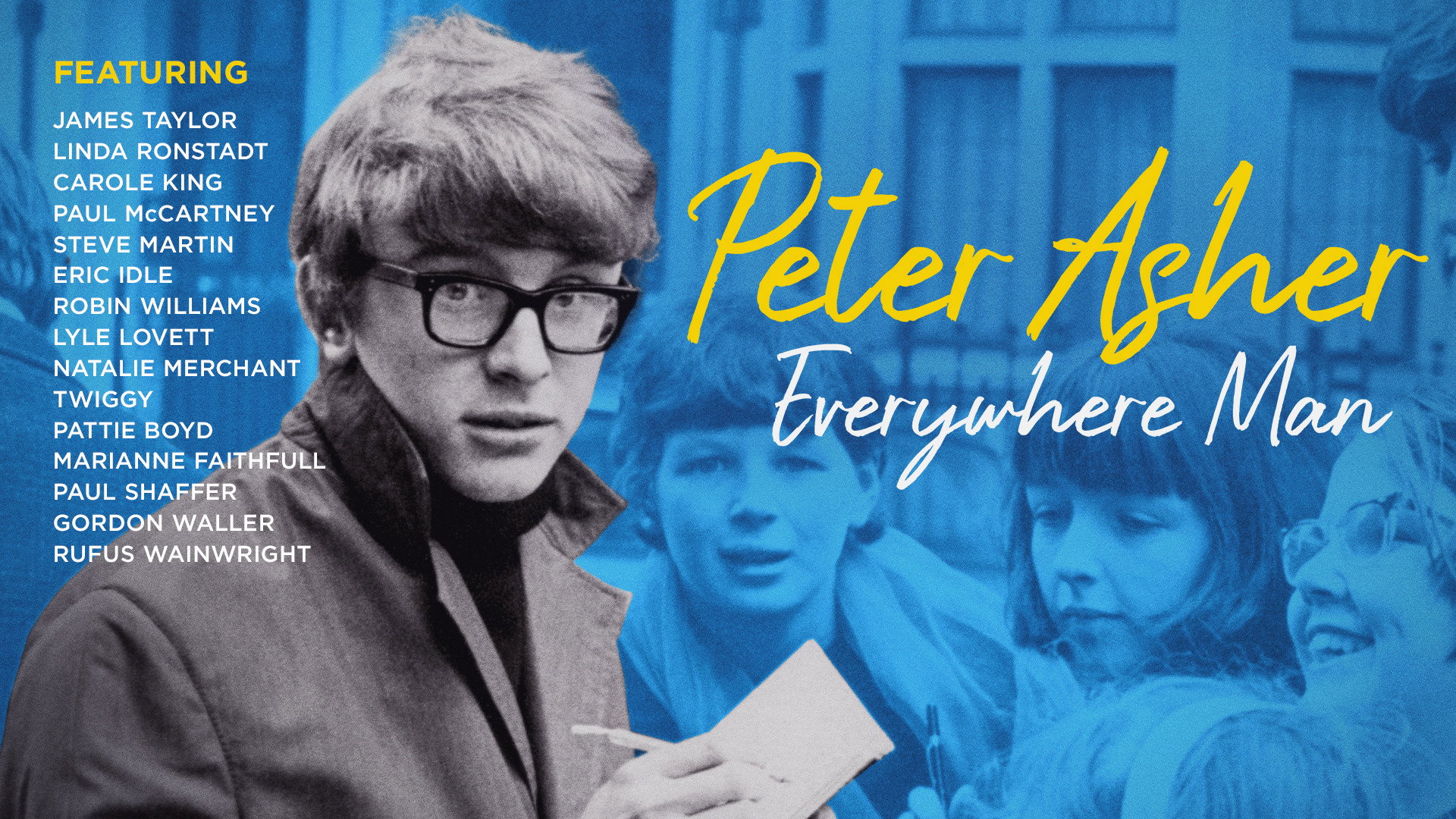 Peter Asher: Everywhere Man