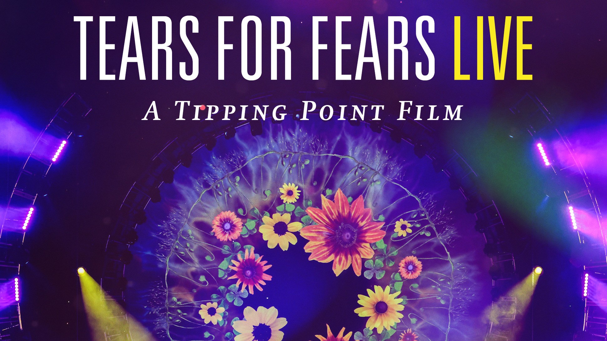 Tears For Fears Live (A Tipping Point Film)