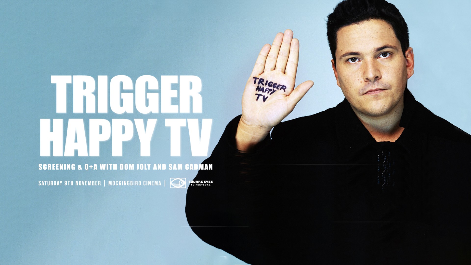 Trigger Happy TV + Q+A with Dom Joly