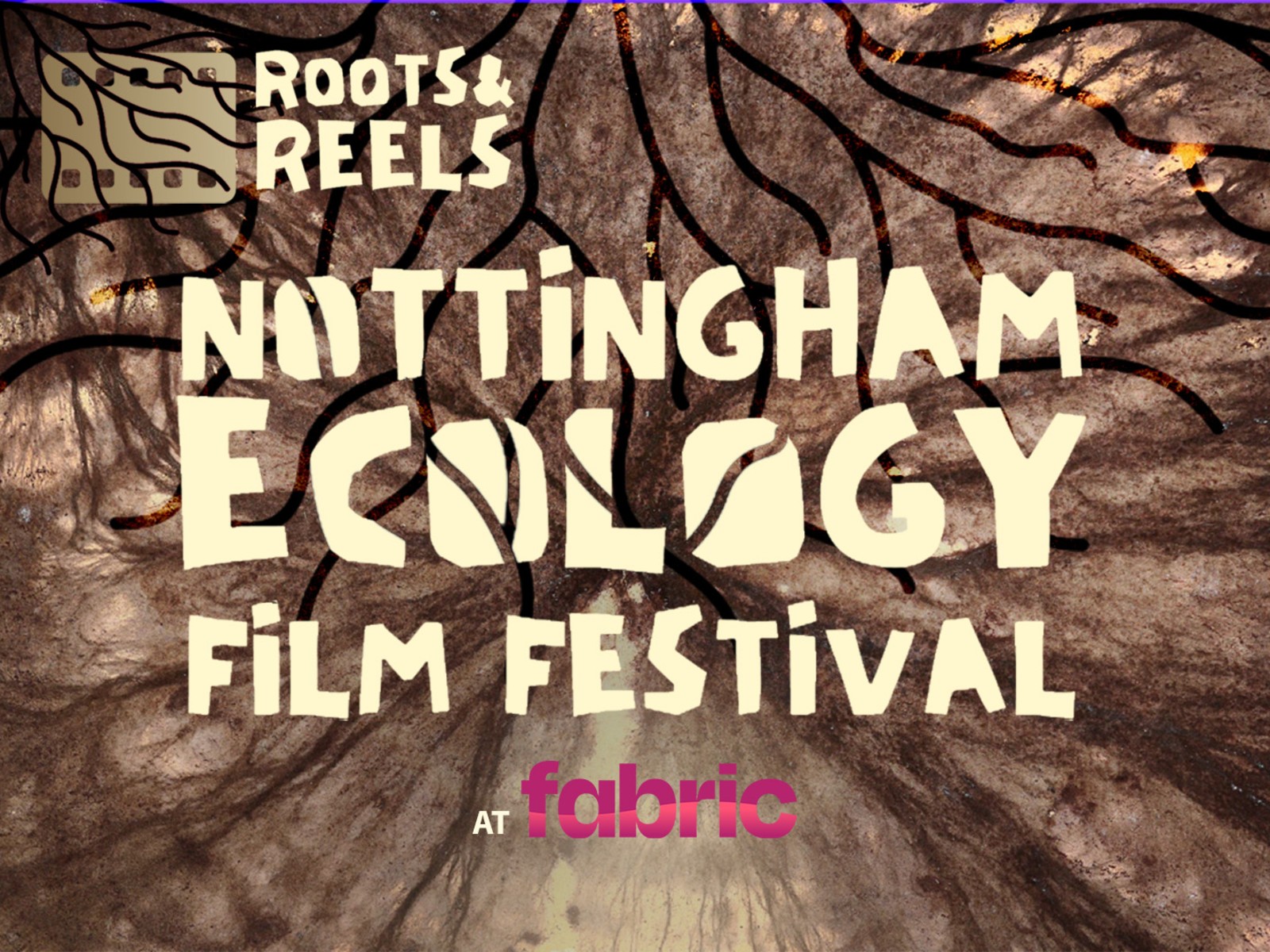 Roots&Reels - Nottingham Ecology Film Festival