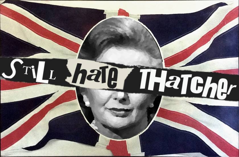 Friday Night Is Music Night - Still Hate Thatcher