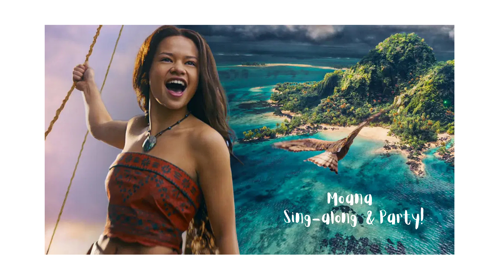 Moana Sing-Along Party