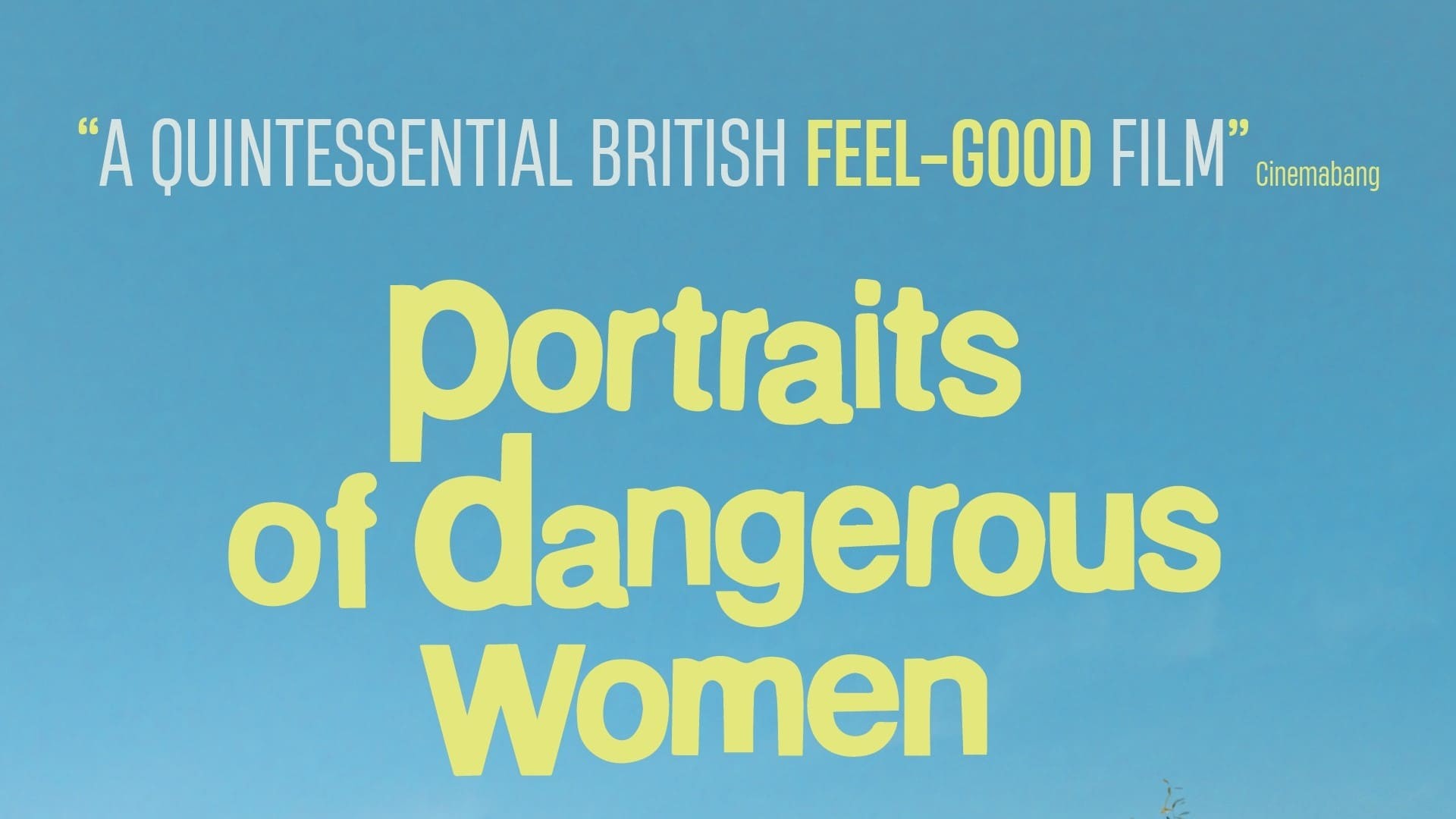 Portraits of Dangerous Women