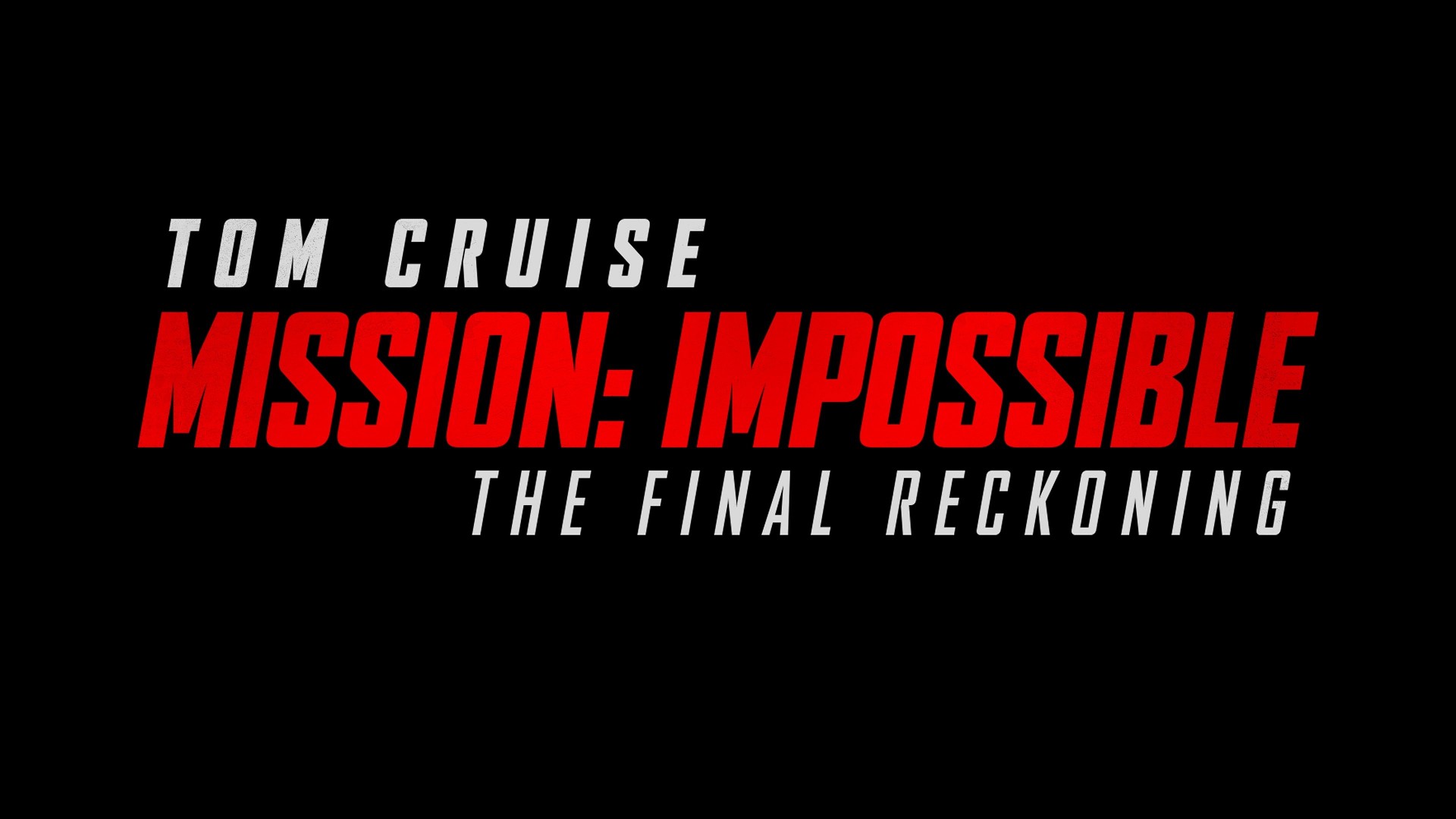 Mission: Impossible - The Final Reckoning
