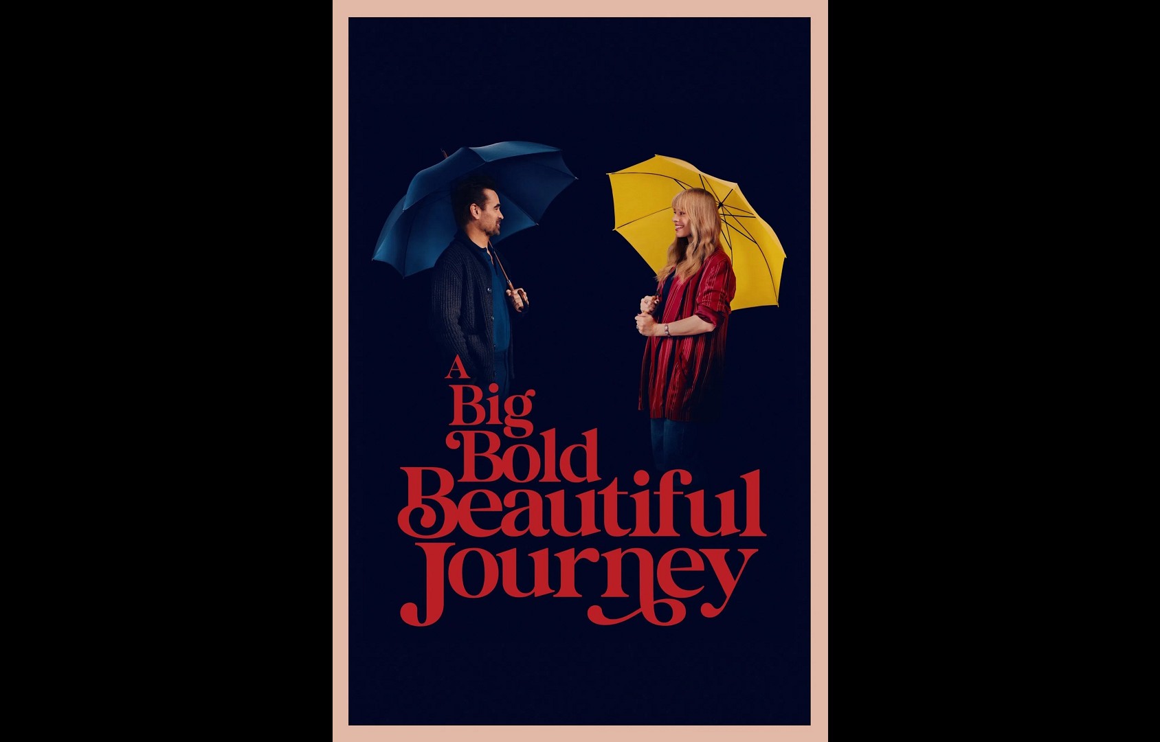 A Big Bold Beautiful Journey