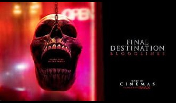 Final Destination Bloodlines
