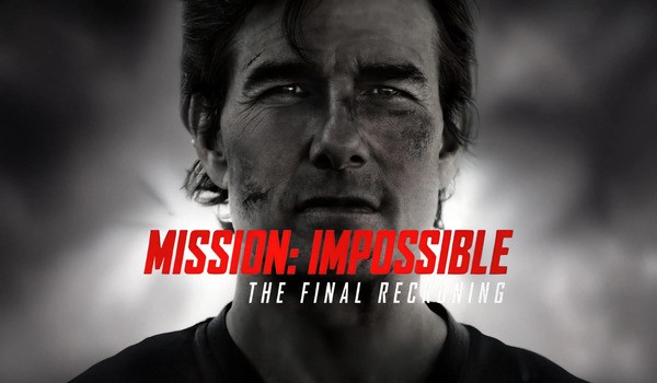 Mission: Impossible - The Final Reckoning