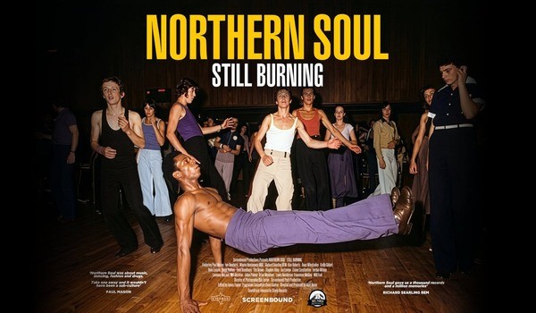 Northern Soul: Still Burning