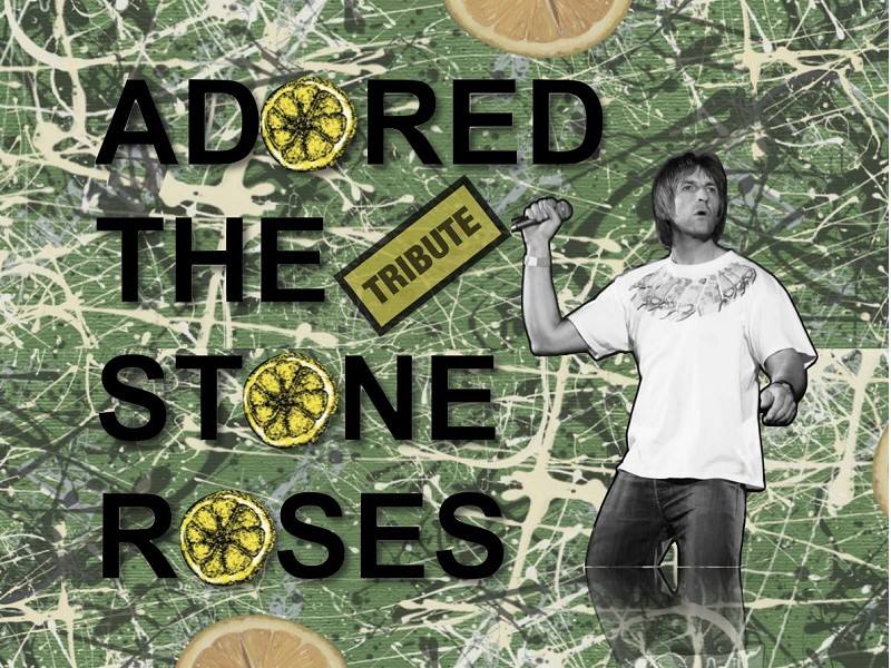 Adored: The Stone Roses Tribute