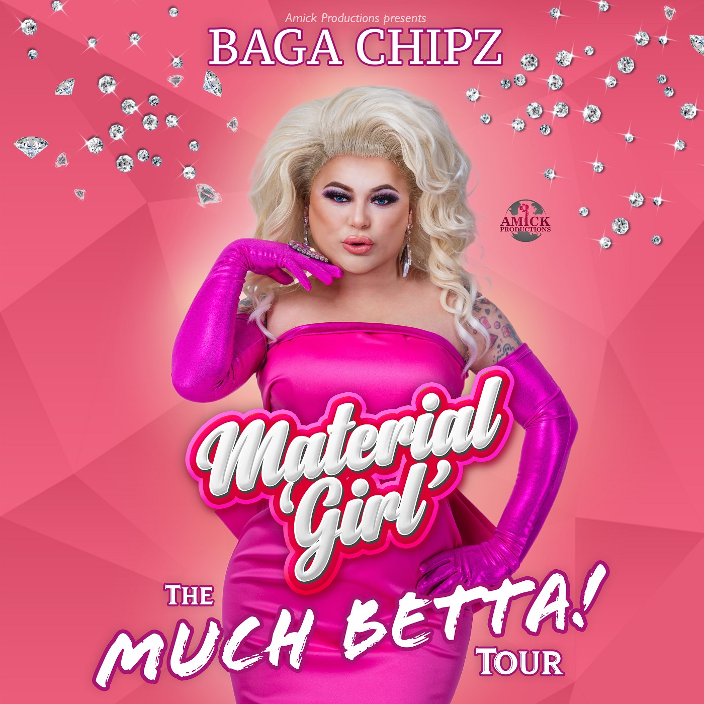 Baga Chipz Material Girl - Much Betta!
