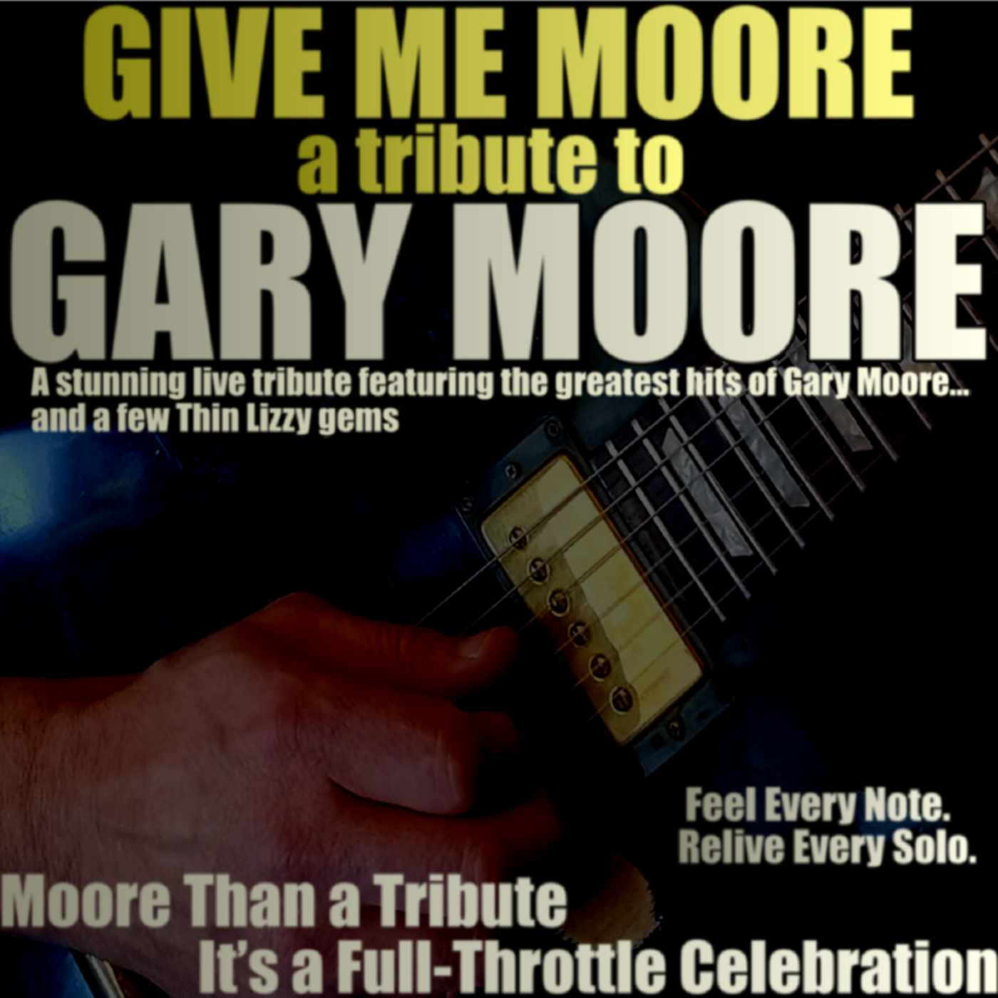 Give me Moore - A tribute to Gary Moore