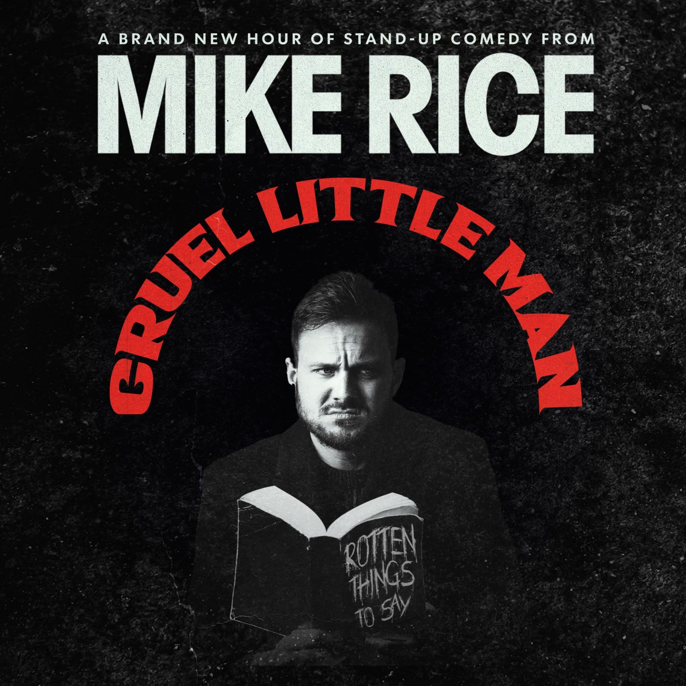 Mike Rice: Cruel Little Man