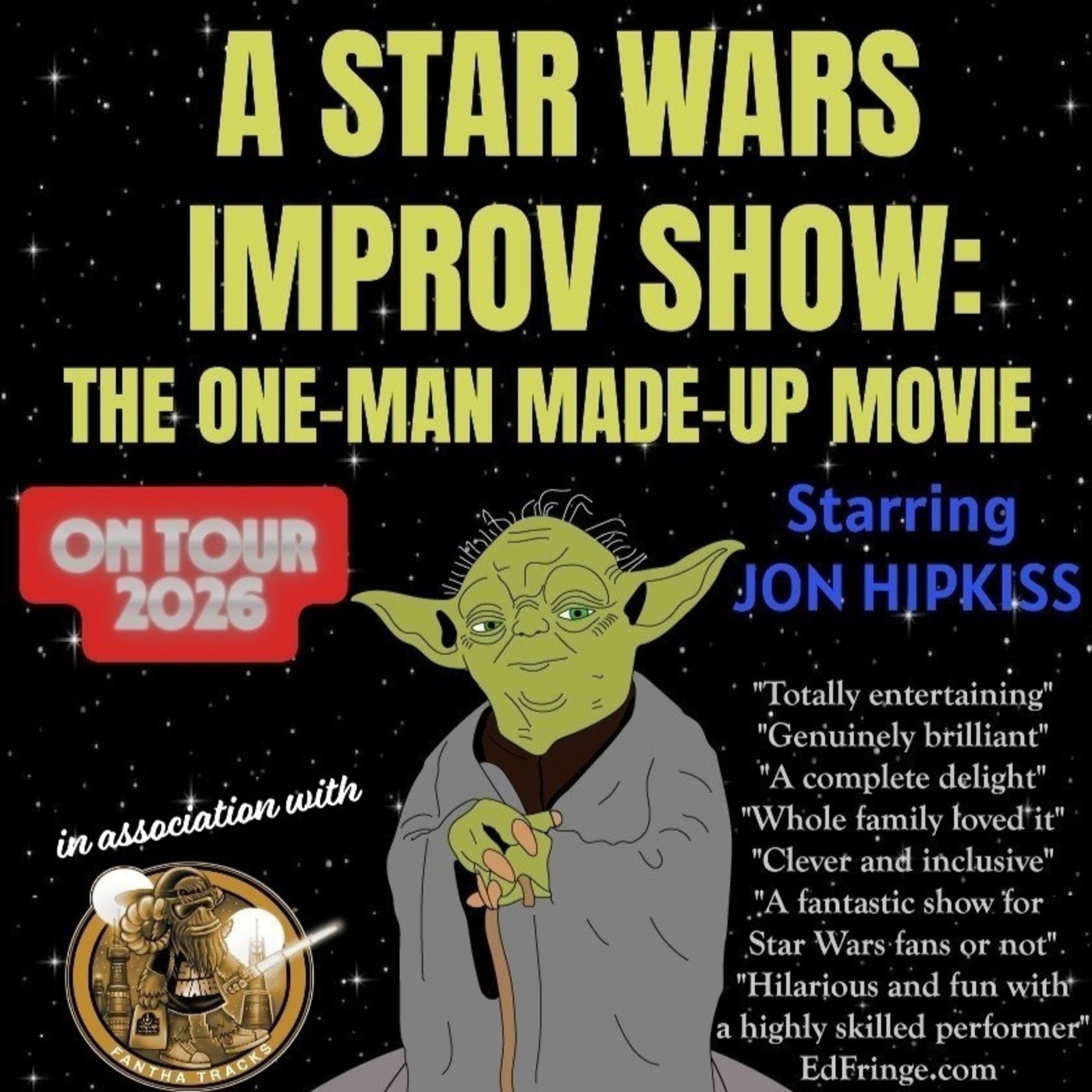 A Star Wars Improv Show: The One-Man Made-Up Movie