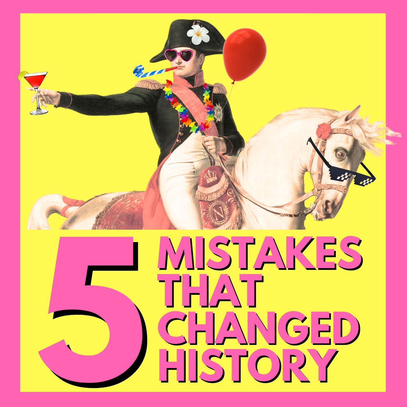5 Mistakes That Changed History