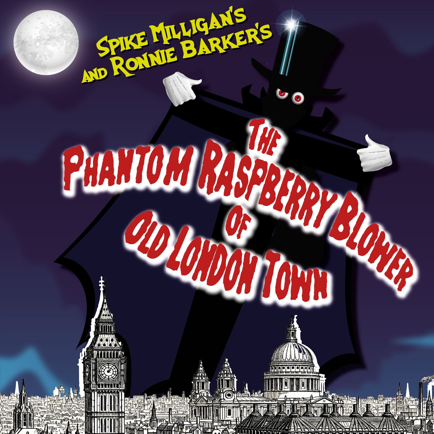 The Phantom Raspberry Blower of Old London Town