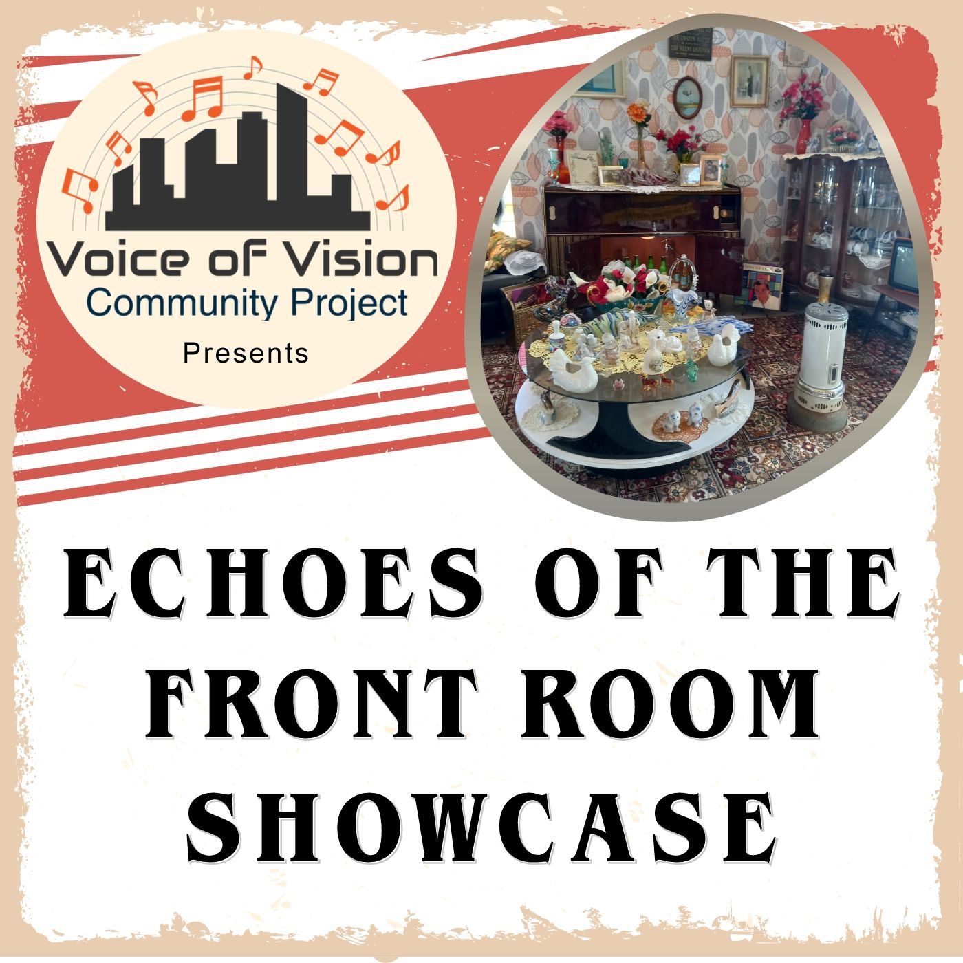 Echoes of the Front Room Showcase