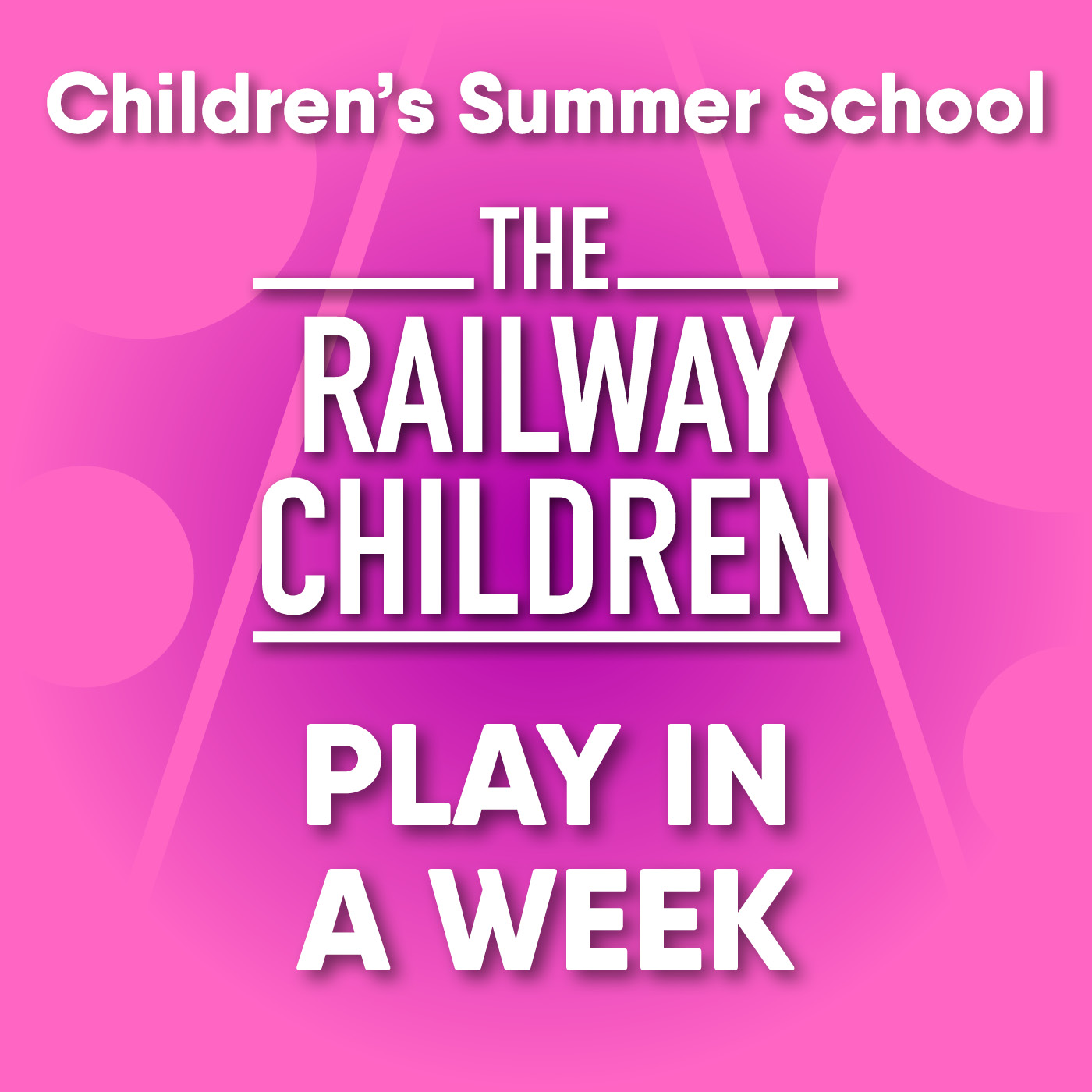 Play In A Week - The Railway Children