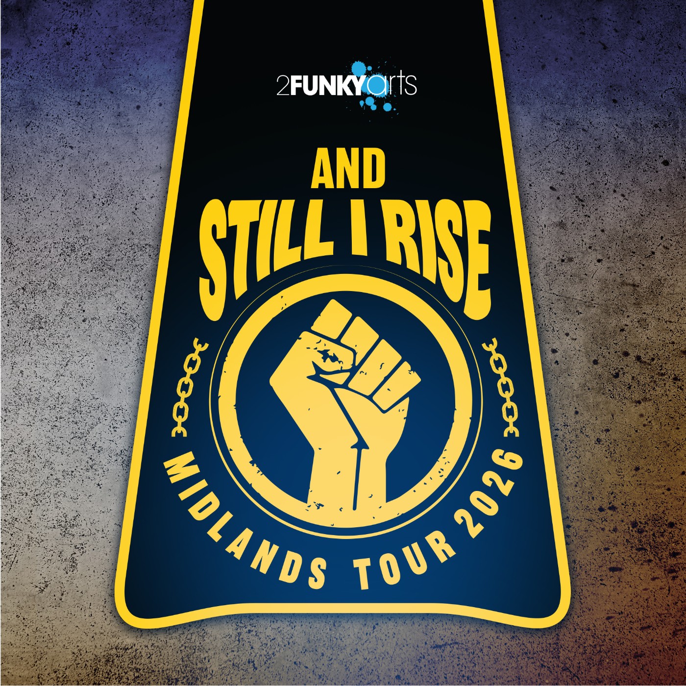 2Funky Arts - And Still I Rise