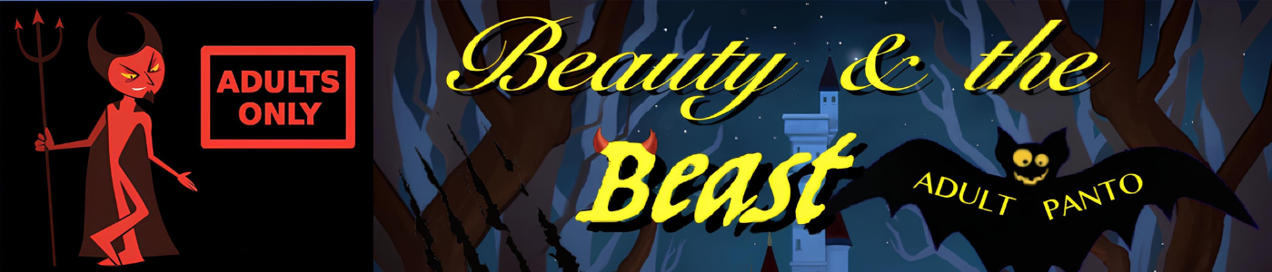 Beauty & the Beast- Adult Panto