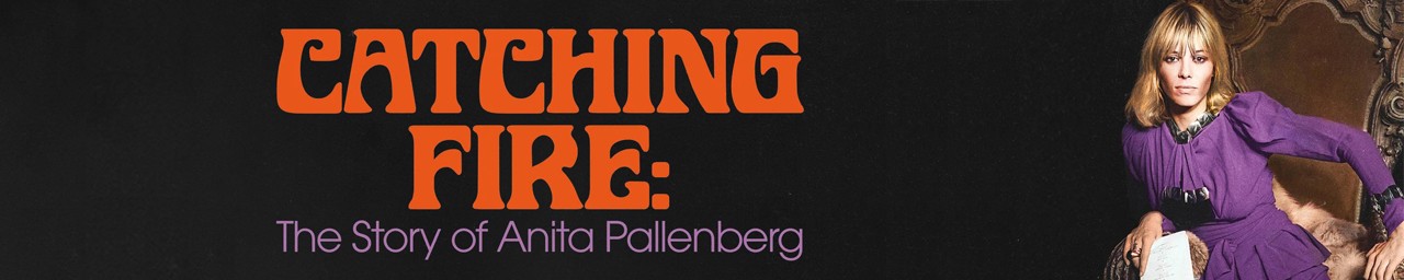 Catching Fire: The Story of Anita Pallenberg (TBC) Friday 17th May