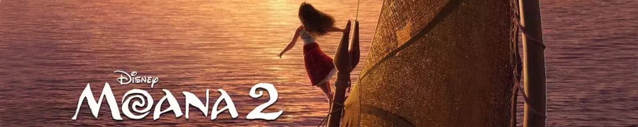 Moana 2 (U) Friday 29th November