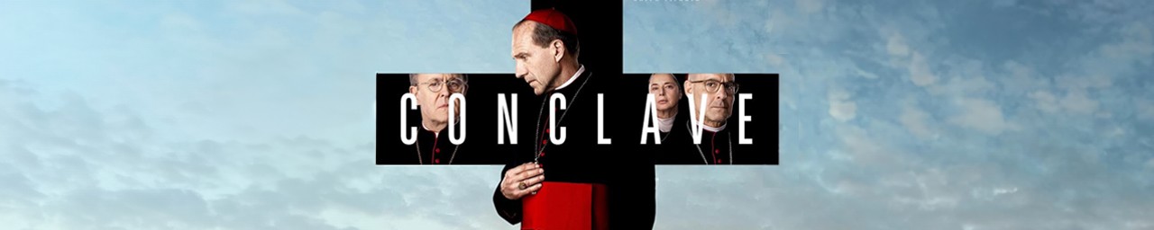 Conclave (12A) Friday 29th November