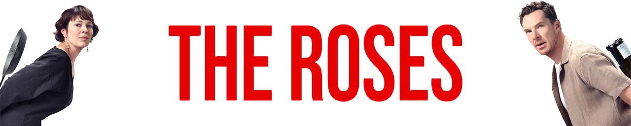 The Roses (15) Friday 29th August