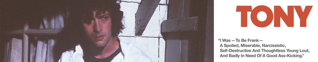 Tony (TBC) Friday 21st August