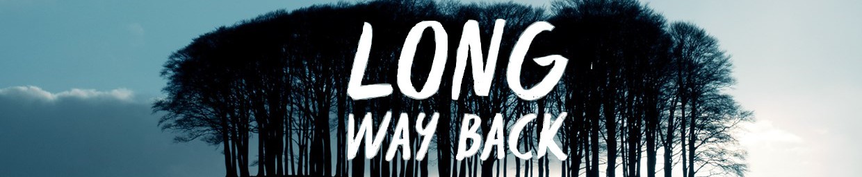 Long Way Back (12A) coming September