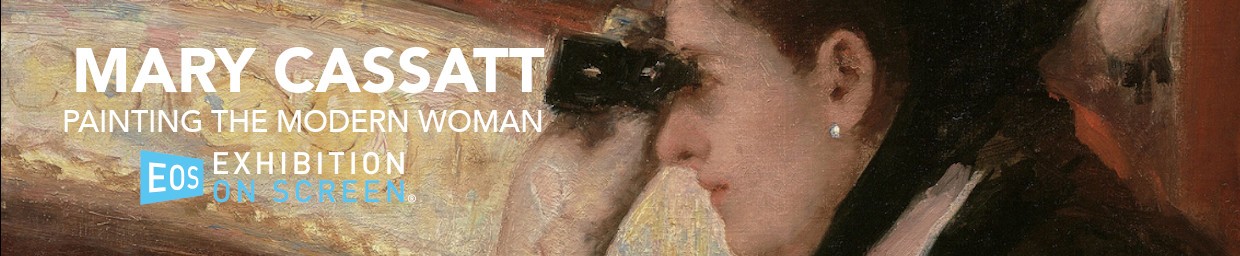 EOS: Mary Cassatt: Modern Women