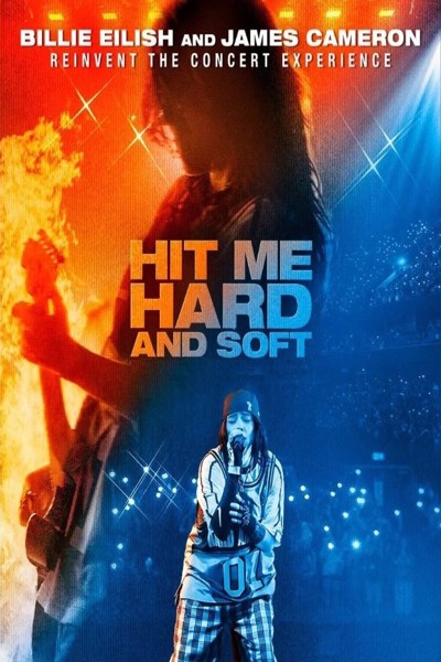 Billie Eilish - Hit Me and Hard and Soft: The Hour