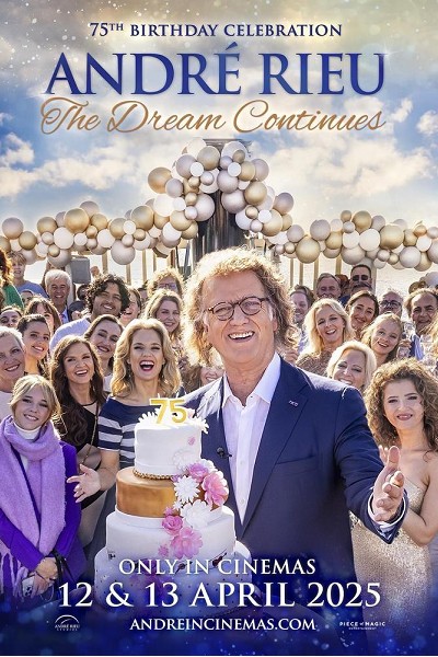 André Rieu's 75th Birthday Celebration: The Dream Continues