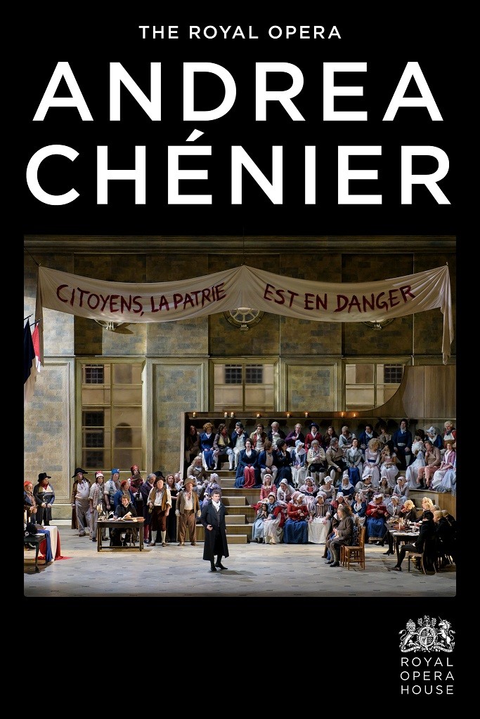 ROH Opera: ANDREA CHÉNIER