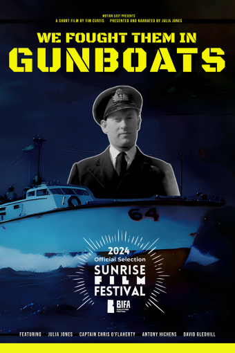 Suffolk Through A Lens - We Fought Them In Gunboats