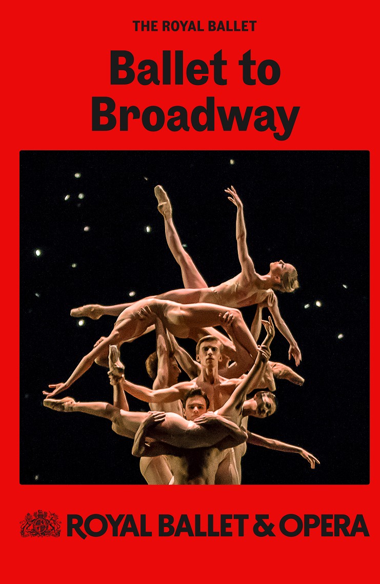 RB&O: Ballet To Broadway - Wheeldon Works