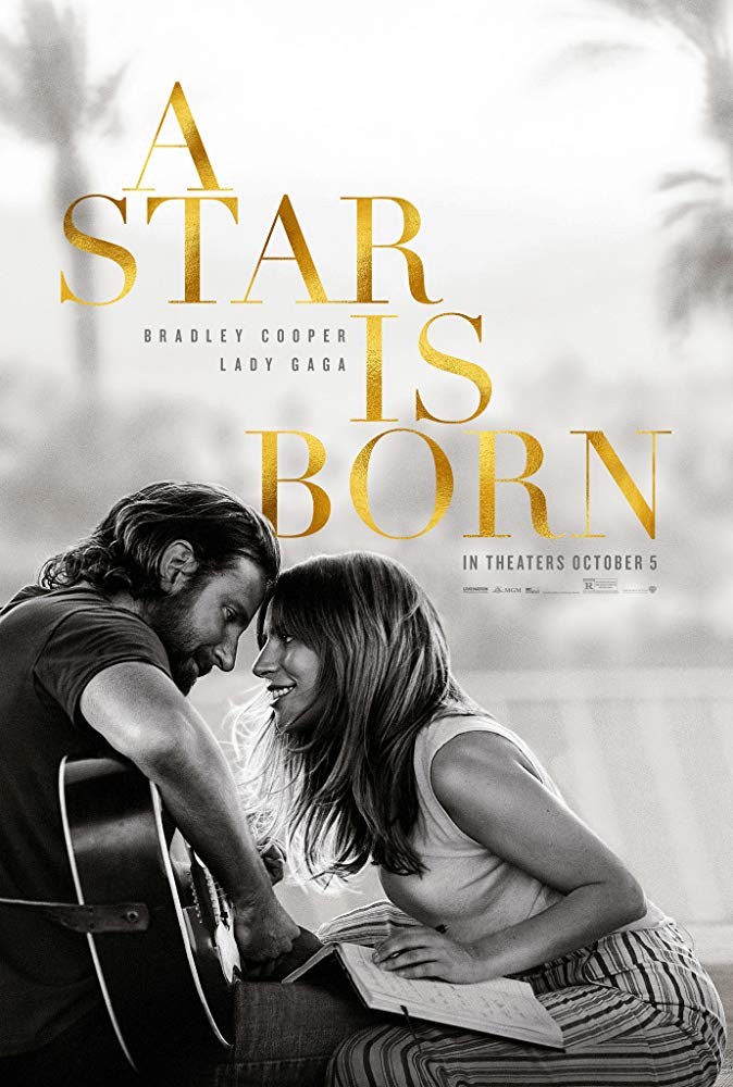 A STAR IS BORN [2018]