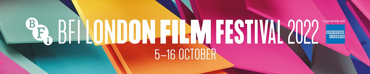 BFI London Film Festival 2022