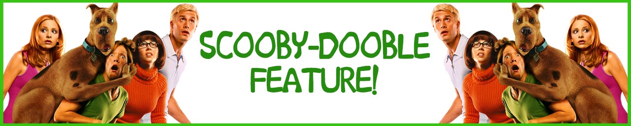 SCOOBY-DOOBLE FEATURE
