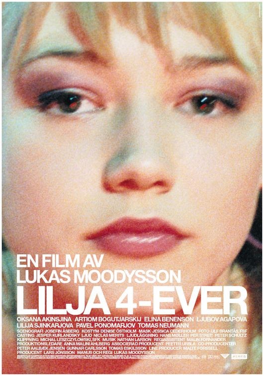 LILYA 4-EVER (Lilja 4-ever)