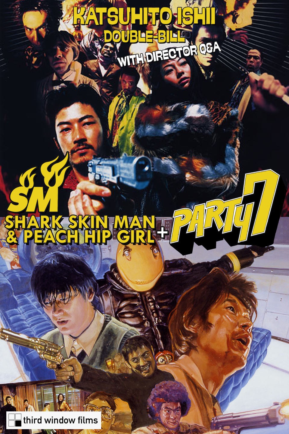 SHARK SKIN MAN &amp; PEACH HIP GIRL + PARTY 7 : DOUBLE BILL w/ Q&amp;A