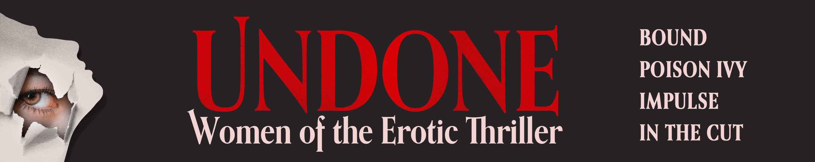 UNDONE - Women of the Erotic Thriller