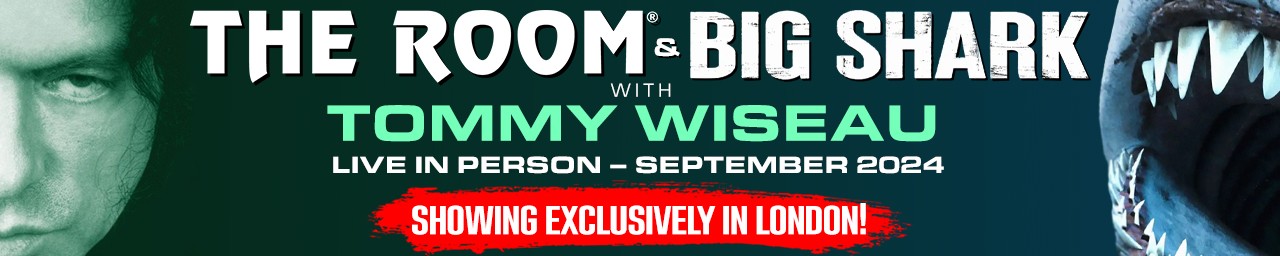 THE ROOM + BIG SHARK with TOMMY WISEAU LIVE 2024!