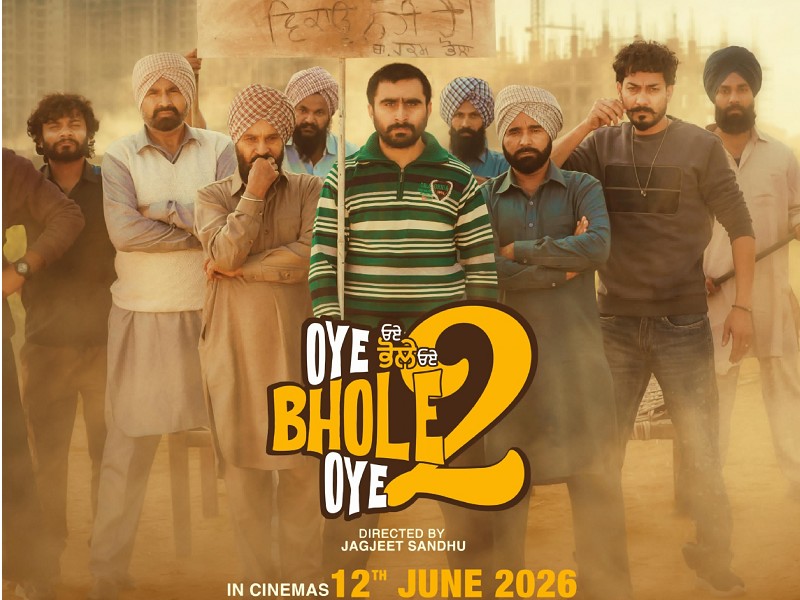 Oye Bhole Oye 2 (Punjabi)