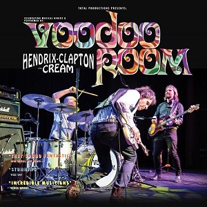Voodoo Room - A night of Hendrix, Clapton & Cream