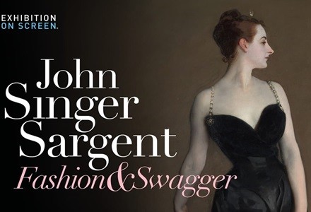 Exhibition On Screen: John Singer Sargent; Fashion & Swagger