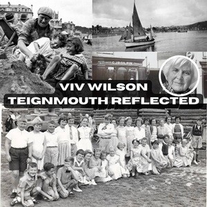 Viv Wilson Presents Teignmouth Reflected