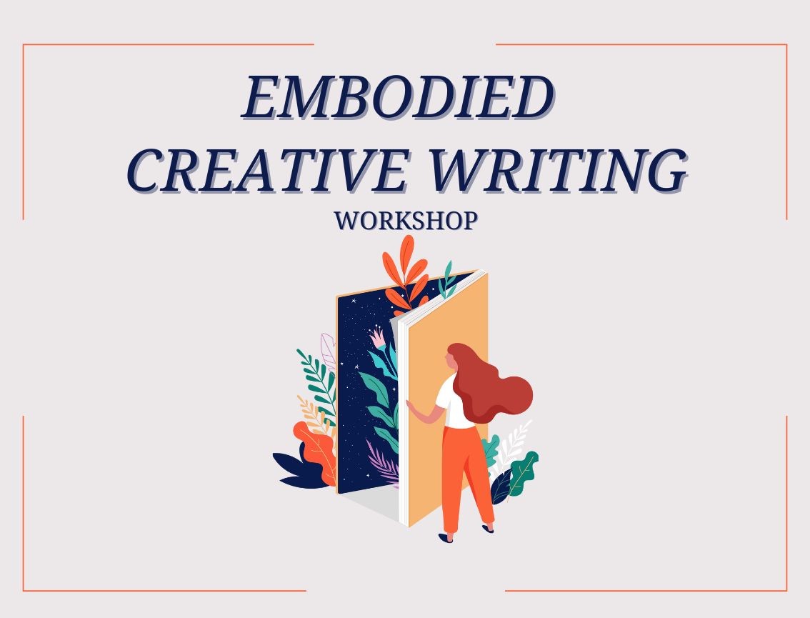 Embodied Creative Writing - Workshop