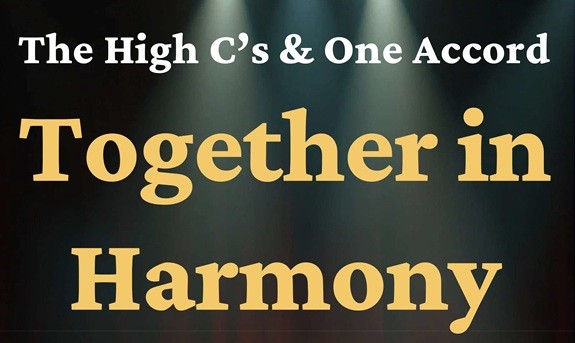 The High C's & One Accord Together In Harmony
