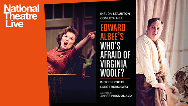 NT Live: Who's Afraid of Virginia Woolf?